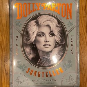 Dolly Parton Songteller: My Life in Lyrics by Dolly Parton